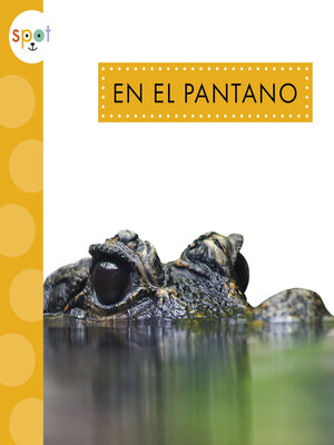 cover image of En el pantano